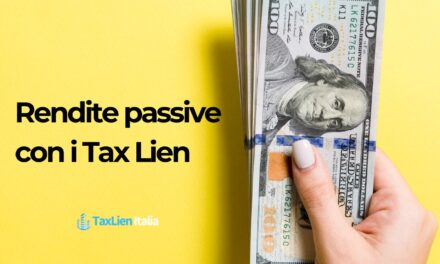 Come creare rendite passive con i Tax Lien Certificate